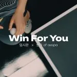دانلود آهنگ Win For You وینتر (اسپا) Yim Siwan & WINTER (aespa)